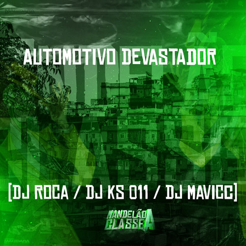 Automotivo Devastador (Explicit)