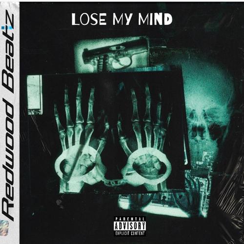 Lose My Mind (feat. C Woodz & Big Timbo) (Explicit)