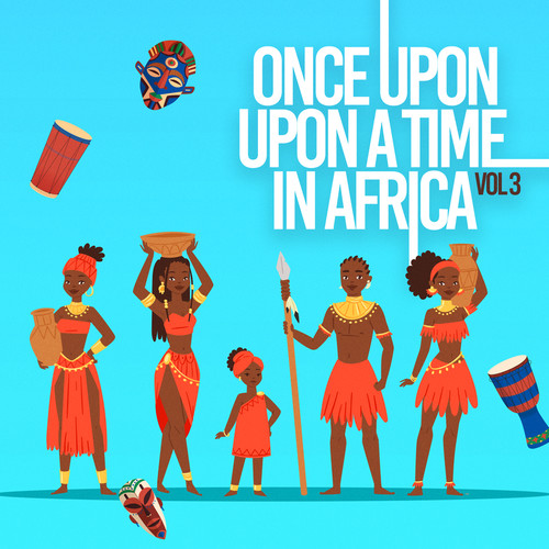 Once Upon A Time In Africa 3 (Explicit)