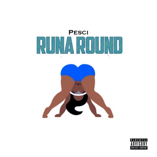 Runa Round (Explicit)