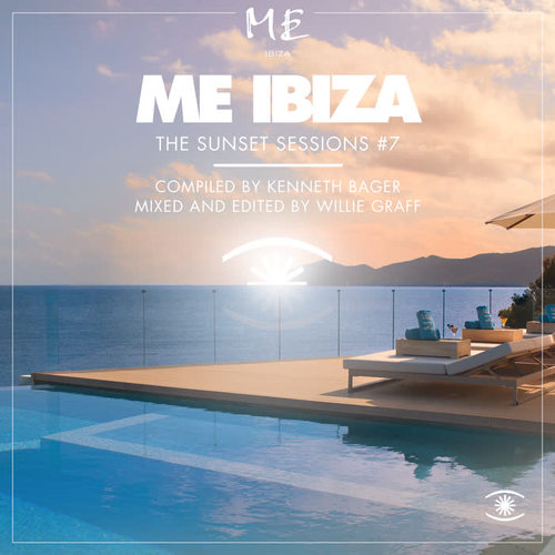 Me Ibiza, Music for Dreams - the Sunset Sessions Vol. 7