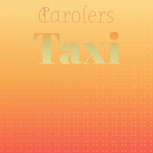 Carolers Taxi
