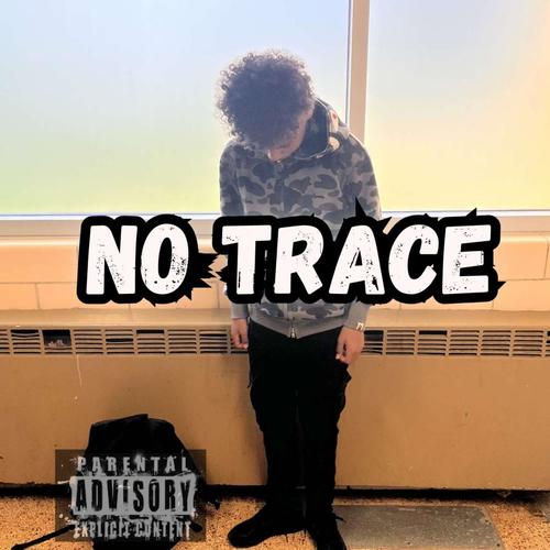 no trace (Explicit)