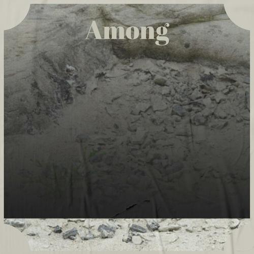 Among