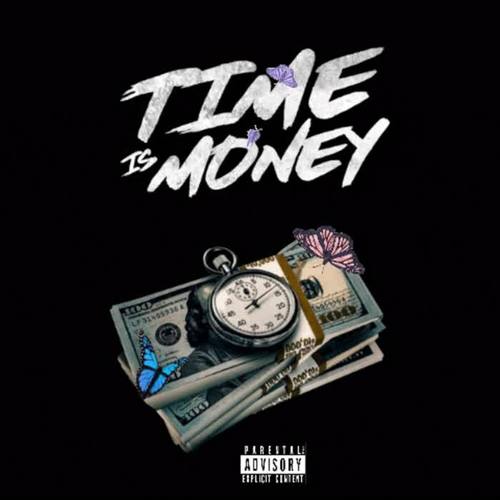 Time Is Money (Explicit)