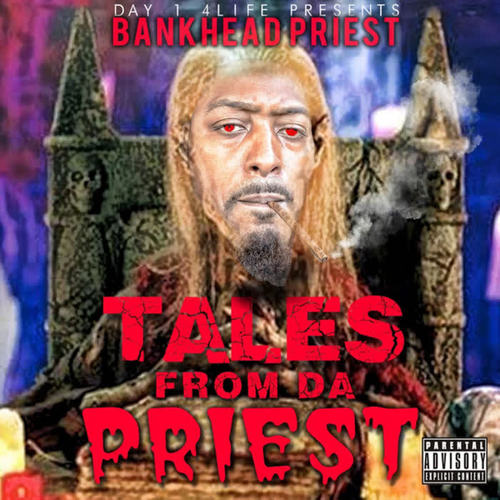 Tales from da Priest (Explicit)