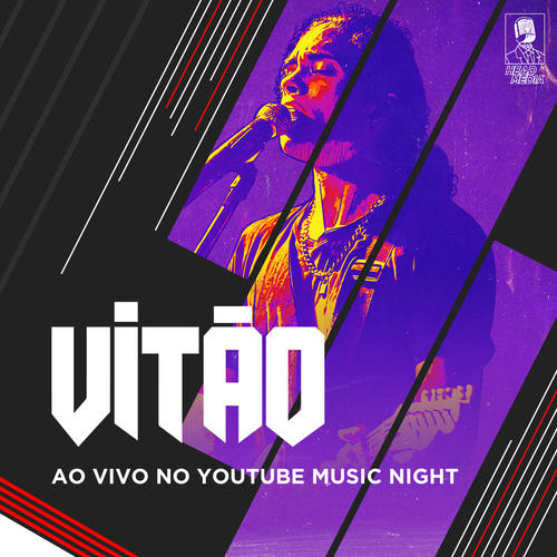 Vitão (Ao Vivo No Youtube Music Night, Rio De Janeiro / 2019) [Explicit]