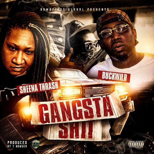 Gangsta Shit (feat. Buckwild) [Explicit]