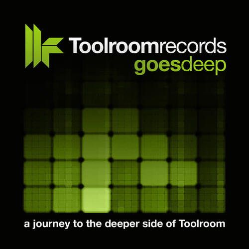 Toolroom Goes Deep