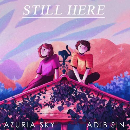 Still Here (feat. Azuria Sky)