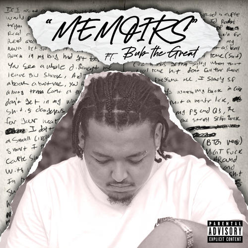 Memoirs (feat. Bub the Great) [Explicit]