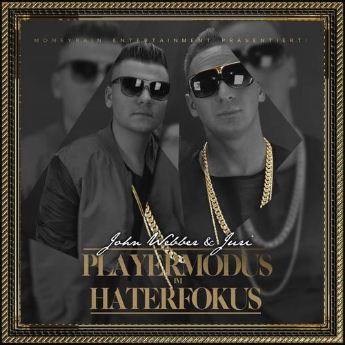 Playermodus im Haterfokus (Explicit)