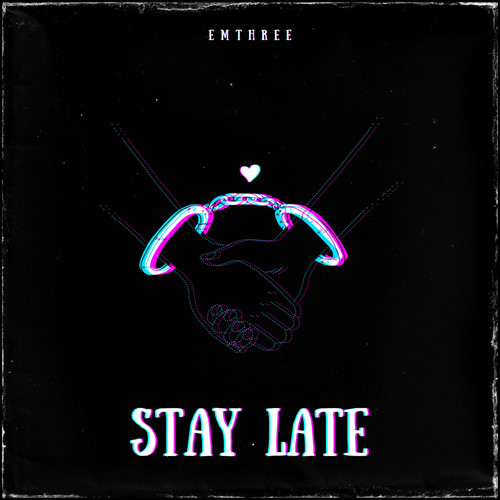 Stay late