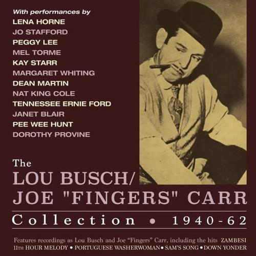 Lou Busch/Joe Fingers Carr Collection 1940-62