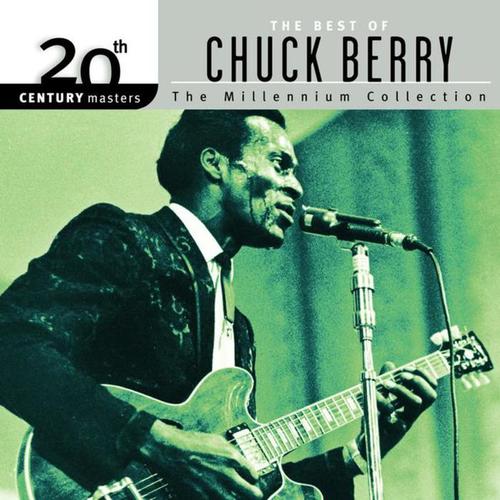 20th Century Masters: The Millennium Collection: Best Of Chuck Berry