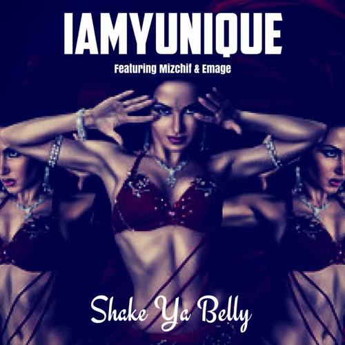 Shake Ya Belly (feat. Mizchif & Emage)