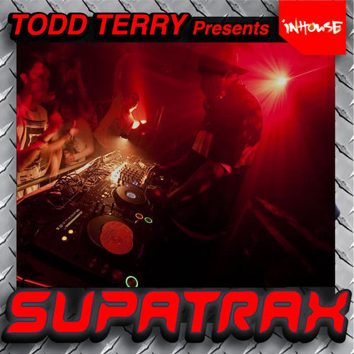 Todd Terry Presents Supatrax Volume 2