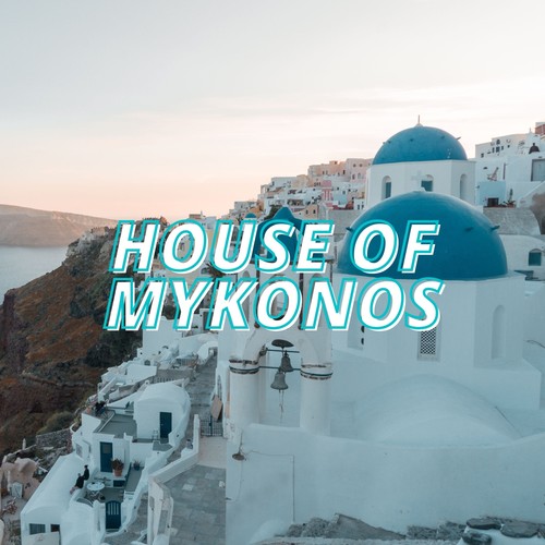 House of Mykonos