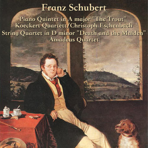 Schubert: The Trout/Death and the Maiden