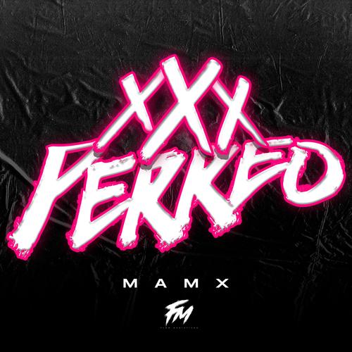 Perreo xXx (Explicit)