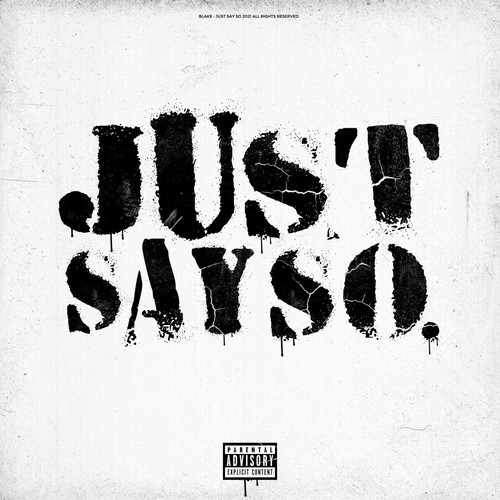 Just Say So (Explicit)