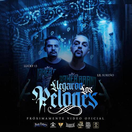 Llegaron los pelones (feat. Ese Lucky) [Explicit]