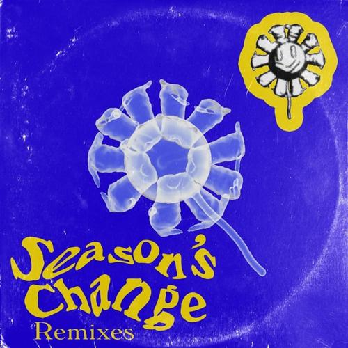 Season's Change Remixes (Explicit)