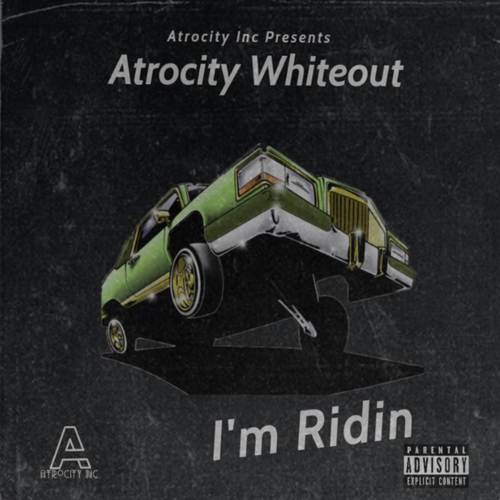 Im Ridin (Explicit)