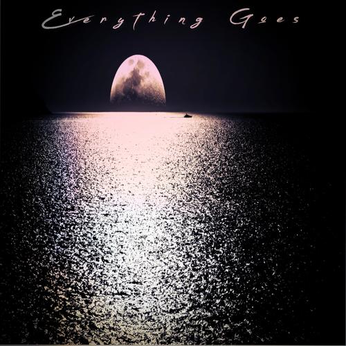 Everything Goes (feat. Tamra Keenan & Bert Hart)