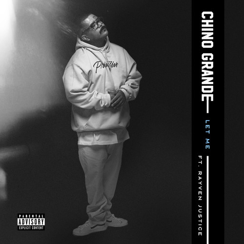 Let Me (feat. Rayven Justice) [Explicit]