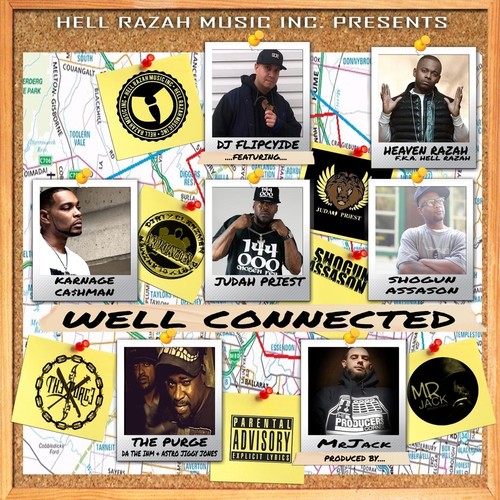 Well Connected (feat. Karnage Ca$hman, Judah Priest, Shogun Assason, The Purge & Heaven Razah) (Explicit)