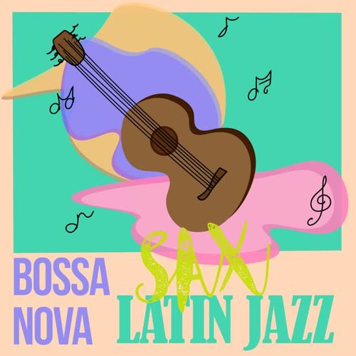 Bossa Nova Sax Latin Jazz