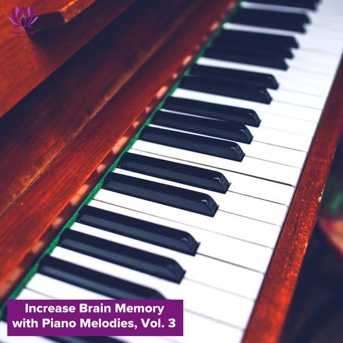 Increase Brain Memory with Piano Melodies, Vol. 3