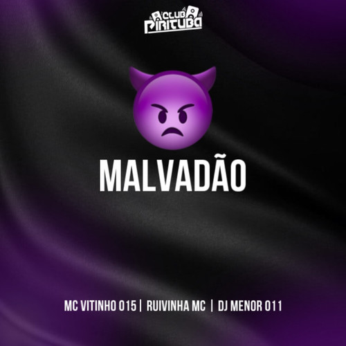 MALVADÃO (Explicit)