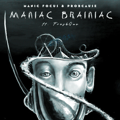 Maniac Brainiac (Explicit)