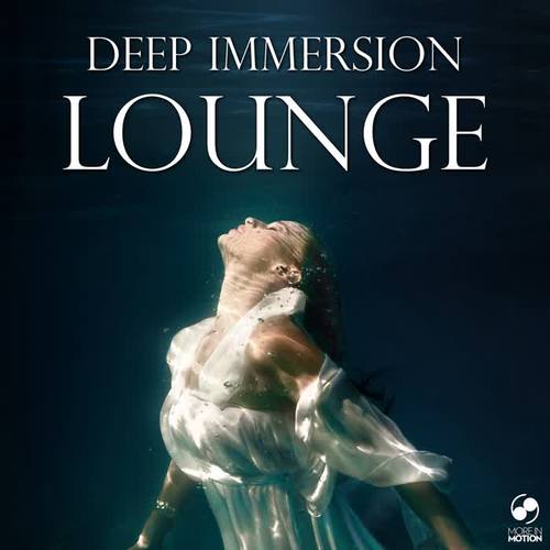 Deep Immersion Lounge (Explicit)