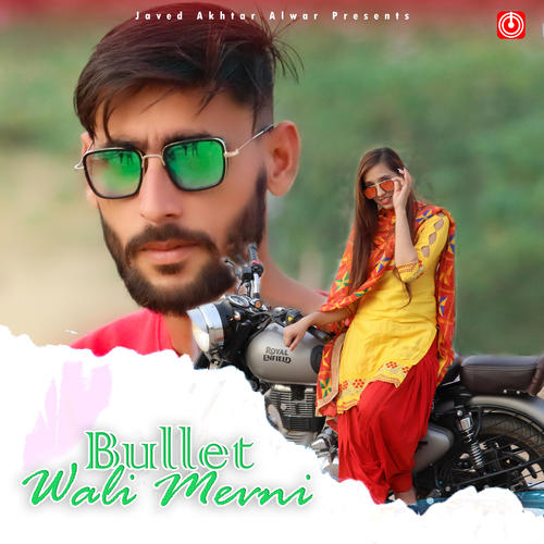 Bullet Wali Mevni