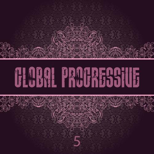 Global Progressive, Vol. 5