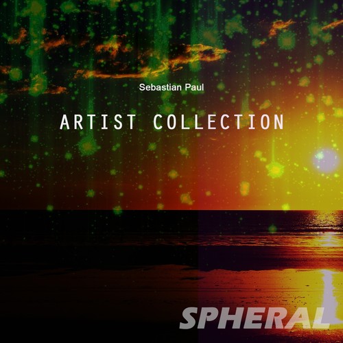 Artist Collection, Vol. 1: Sebastian Paul (Original Mix)