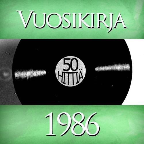 Vuosikirja 1986 - 50 hittiä