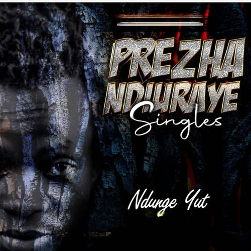 Prezha Ndiuraye Singles