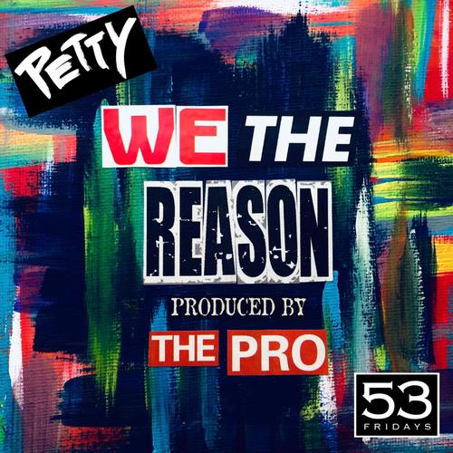 We The Reason (Explicit)