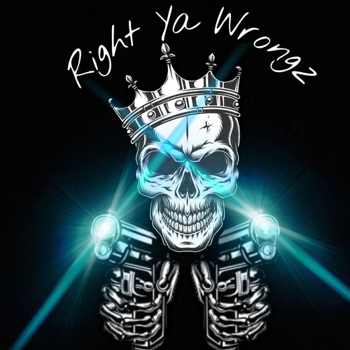 Right Ya Wrongz (Explicit)