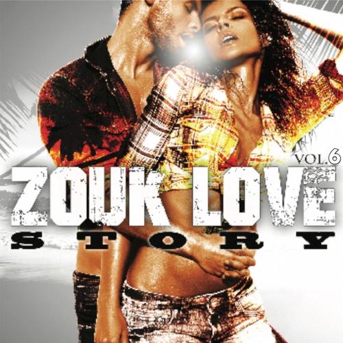 Zouk love story, vol. 6