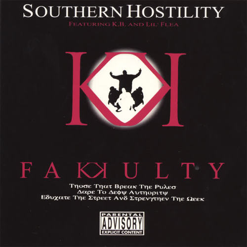 Southern Hostility (Explicit)