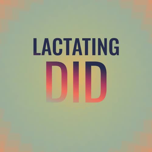 Lactating Did