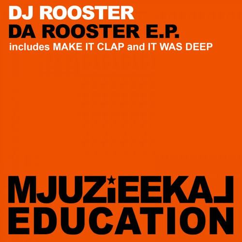 Da Rooster E.P.