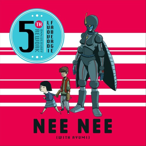 Nee Nee (With Ayumi) [5th Anniversary Rework]