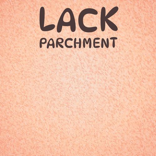 Lack Parchment