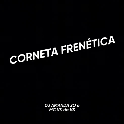 CORNETA FRENÉTICA (Explicit)